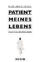 Patient meines Lebens