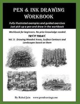 Pen and Ink Drawing Workbook Vol 5