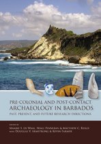 Taboui 5 -   Pre-Colonial and Post-Contact Archaeology in Barbados
