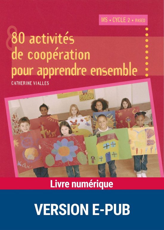 Pédagogie pratique - 80 activités de coopération pour app ... - cover