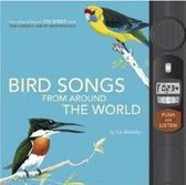 Birds Songs From Around The World