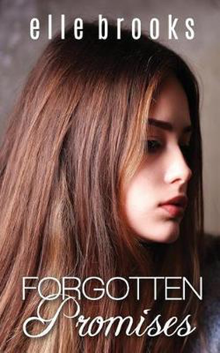 Forgotten Promises van Elle Brooks