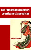 Les Princesses d’Amour : courtisanes japonaises