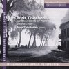 Boris Tischenko: Complete Works for Piano, Vol. 3