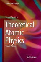 Graduate Texts in Physics- Theoretical Atomic Physics
