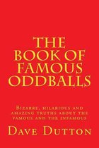 The Book of Famous Oddballs