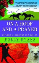 On a Hoof and a Prayer