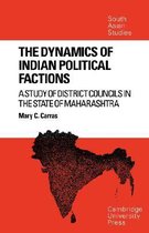 Cambridge South Asian StudiesSeries Number 12-The Dynamics of Indian Political Factions