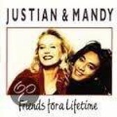 Justian & Mandy - Friends For A Lifetime