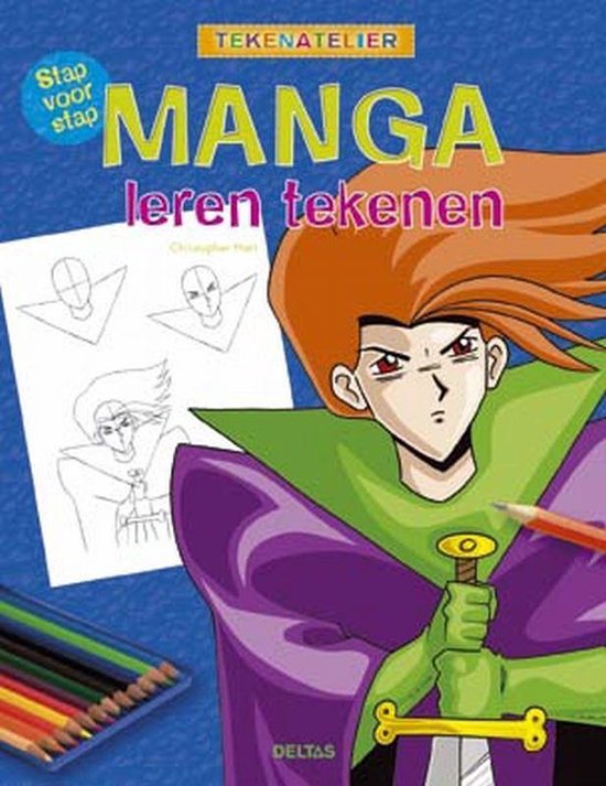 Cover van het boek 'Stap voor stap Manga leren tekenen' van Celia Hart
