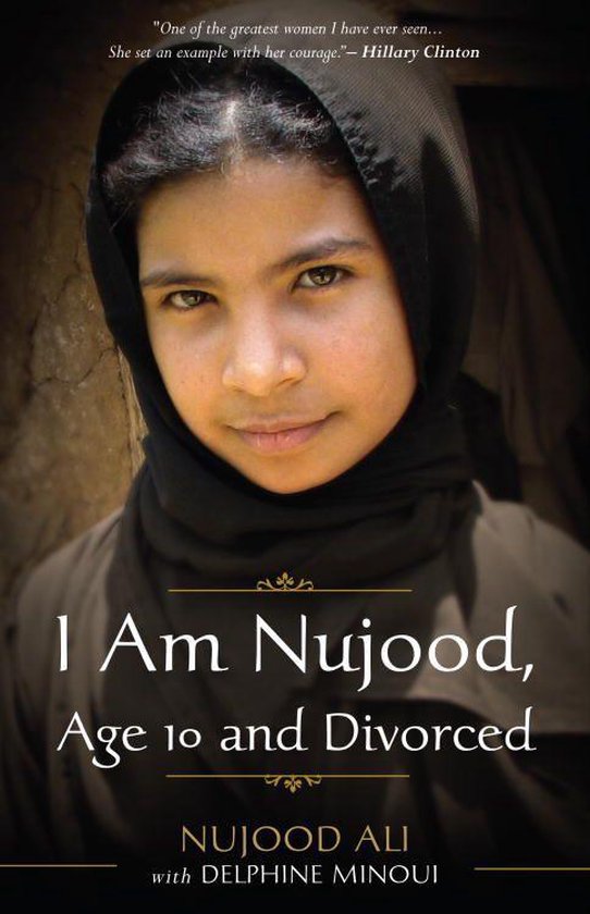 I Am Nujood, Age 10 and Divorced - cover