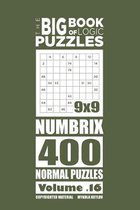 The Big Book of Logic Puzzles - Numbricks 400 Normal (Volume 16)