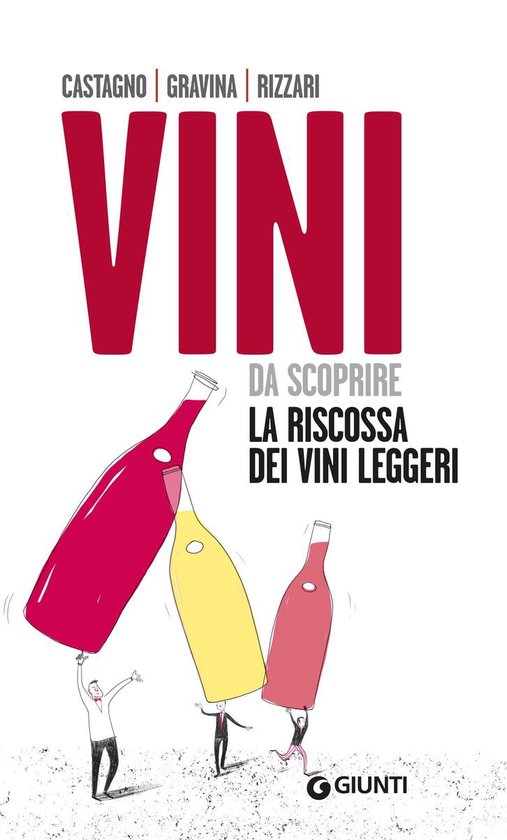 Vini da scoprire. La riscossa dei vini leggeri - cover