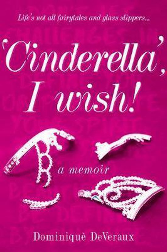 â€˜Cinderellaâ€™, I wish! - cover