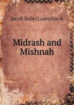 Midrash and Mishnah