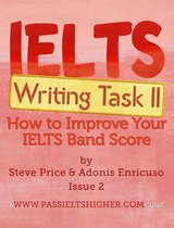 How to Improve your IELTS Test bandscores - IELTS Writing Task 2: How to Improve Your IELTS Band Score