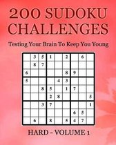 200 Sudoku Challenges - Hard - Volume 1