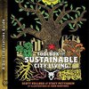 Toolbox For Sustainable City Living (A Do-it-Ourselves Guide)
