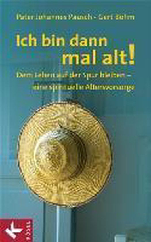 Ich bin dann mal alt! - cover