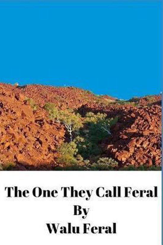 One They Call Feral-The One They Call Feral - cover