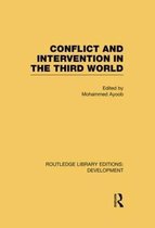 Routledge Library Editions: Development- Conflict Intervention in the Third World