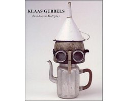 Klaas Gubbels - Beelden en multiples