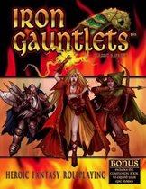 Iron Gauntlets Classic Reprint