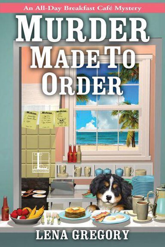 All-Day Breakfast Cafe Mystery 2 - Murder Made to Order - cover