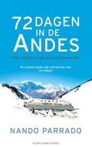 Boekcover '72 Dagen In De Andes'. Een vliegtuigwrak in besneeuwde bergen. Tekst: '72 Dagen in de Andes'.