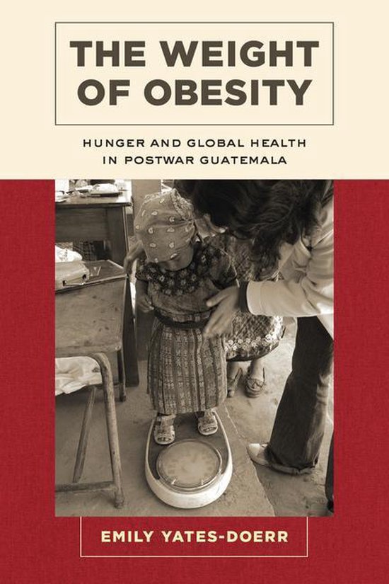 California Studies in Food and Culture 57 - The Weight of Ob ... - cover