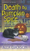 A Bookstore Cafe Mystery 3 - Death by Pumpkin Spice