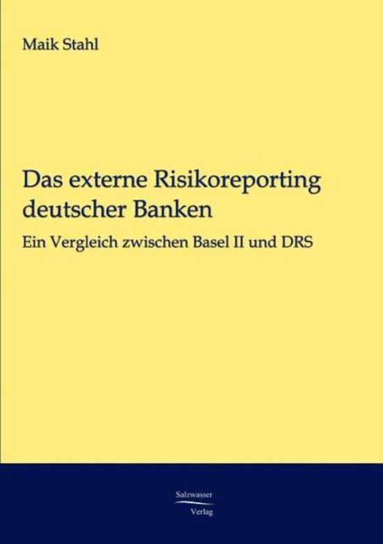 Das externe Risikoreporting deutscher Banken - cover