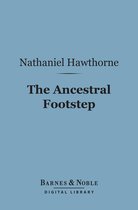 Barnes & Noble Digital Library - The Ancestral Footstep (Barnes & Noble Digital Library)