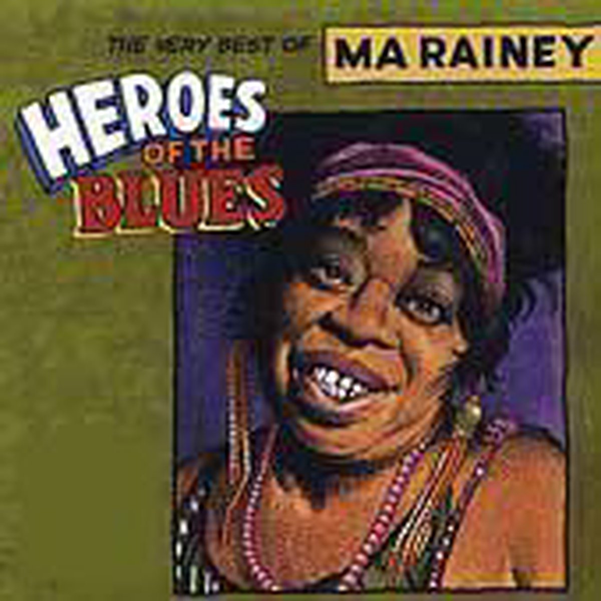 Heroes Of The Blues