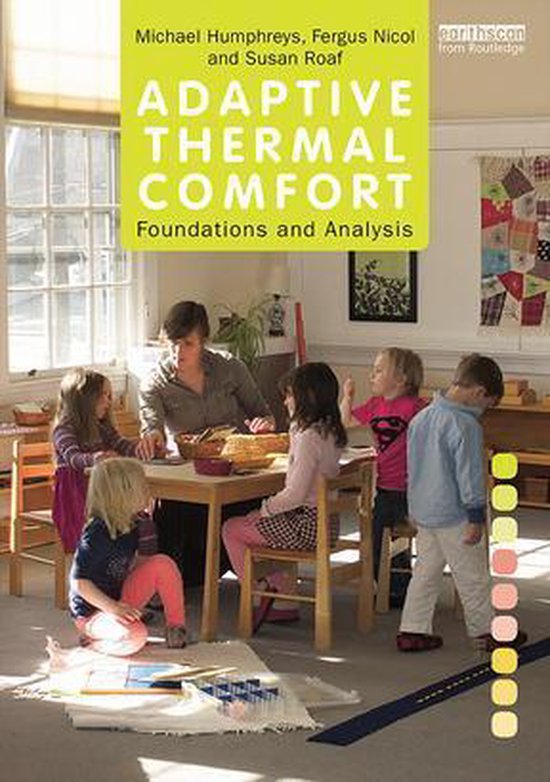 Adaptive Thermal Comfort: Foundations and Analysis - cover