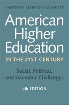 American Higher Education in the Twenty-First Century