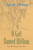 A Girl Named Willow