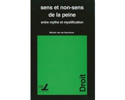 Collection générale - Sens et non-sens de la peine