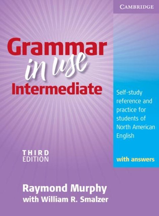 Grammar In Use Intermediate Student'S Book With Answers - cover