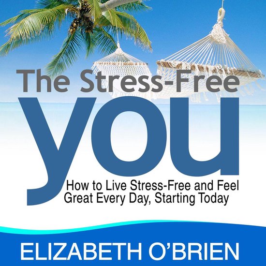 Stress Free You, The - cover