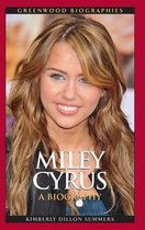 Greenwood Biographies- Miley Cyrus