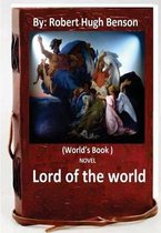 Lord of the world. By