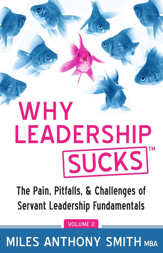 Why Leadership Sucks 2 - Why Leadership Sucks Volume 2 - cover
