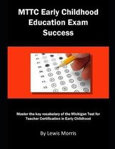 Mttc Early Childhood Education Exam Success