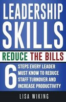 Leadership Skills Reduce the Bills