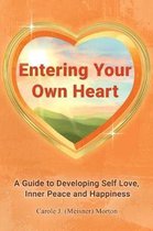Entering Your Own Heart