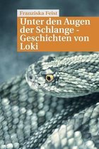 Unter den Augen der Schlange