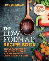 The Low-fodmap Recipe Book