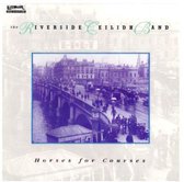 The Riverside Ceilidh Band - Horses For Courses (CD)