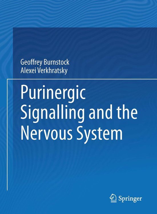 Purinergic Signalling and the Nervous System - cover